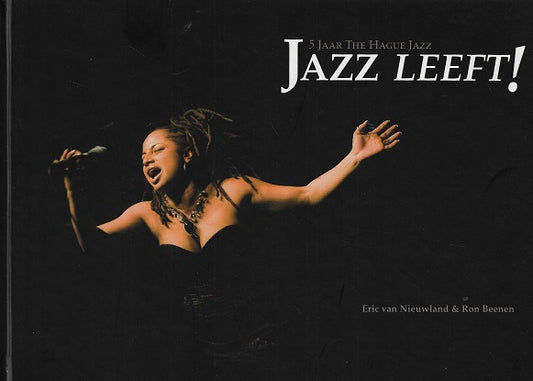 Jazz LEEFT! / 5 Jaar The Hague Jazz