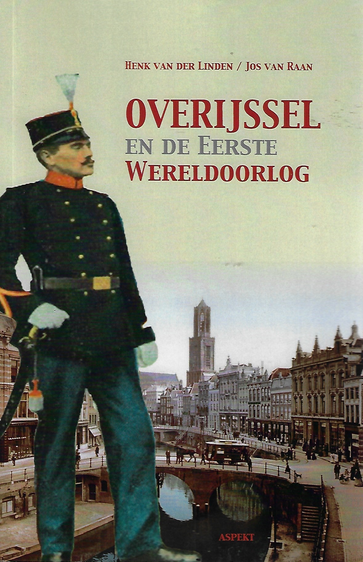 Overijssel en de Eerste Wereldoorlog