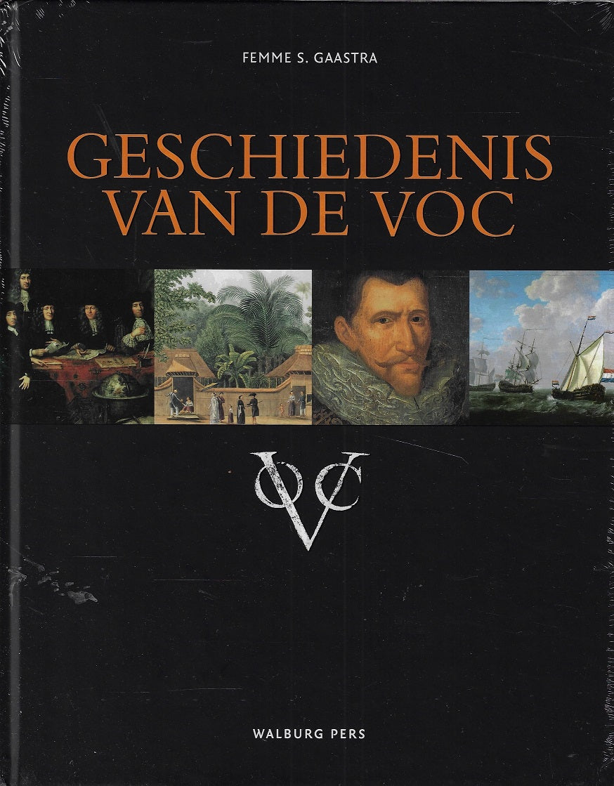 Geschiedenis van de VOC / opkomst, bloei en ondergang