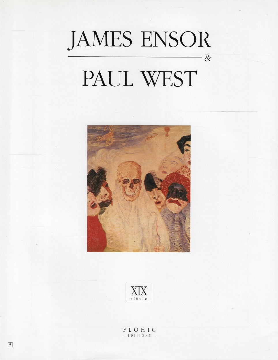 James Ensor &amp; Paul West