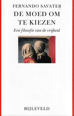 De moed om te kiezen