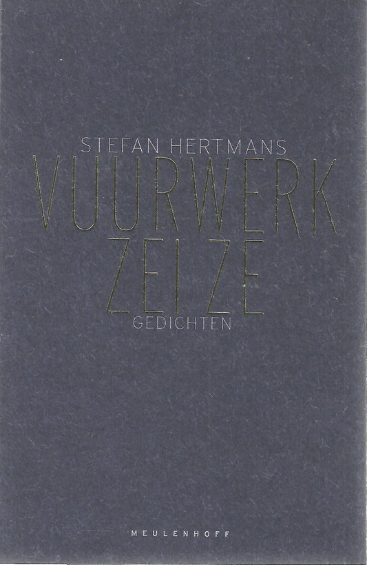 Vuurwerk zei ze