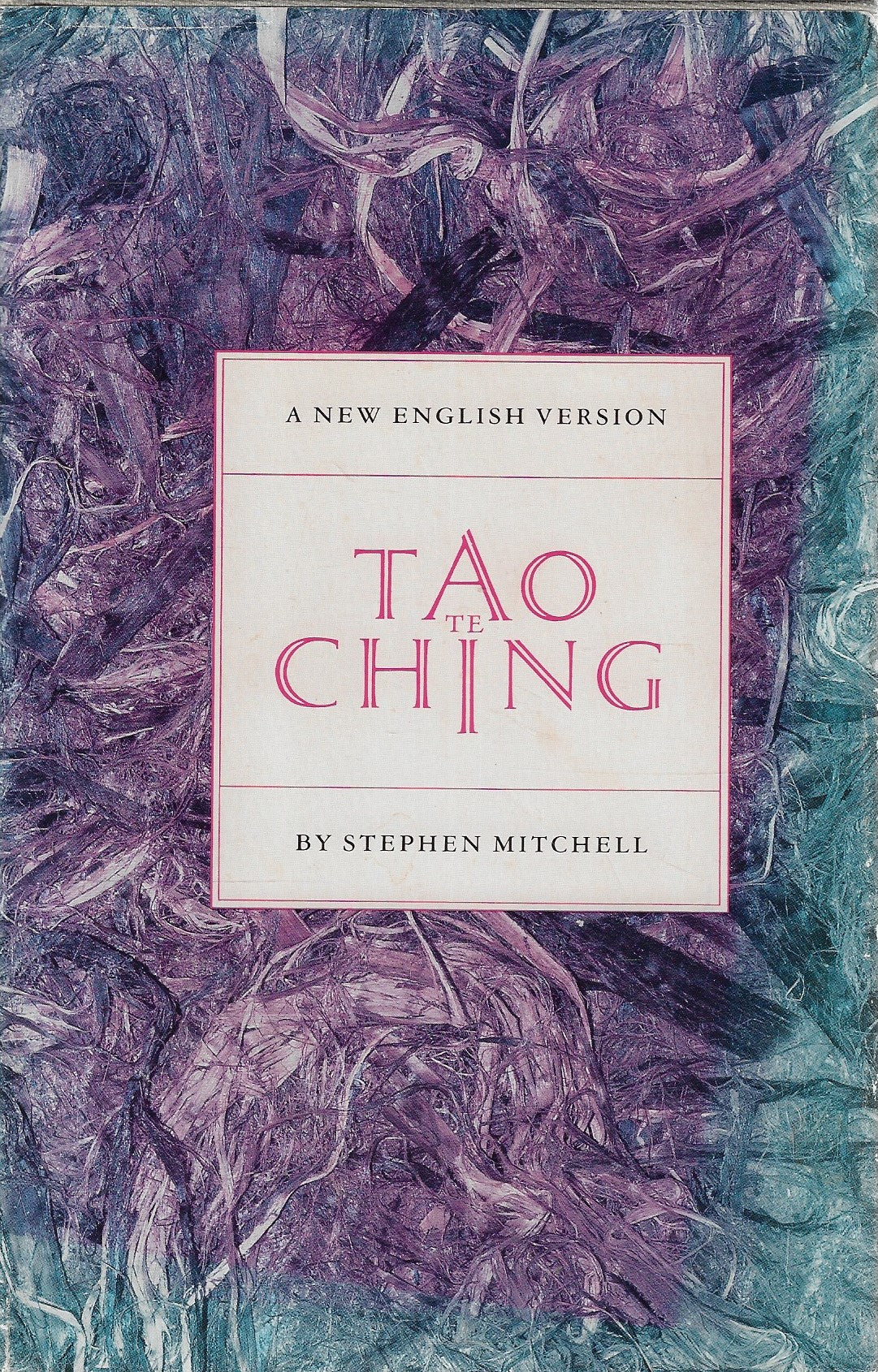 Tao Te Ching / A New English Version