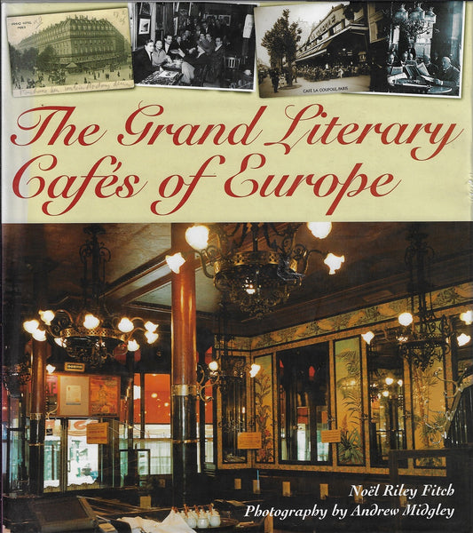 The Grand Literary Cafes of Europe