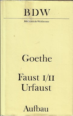 Faust I/II Urfaust