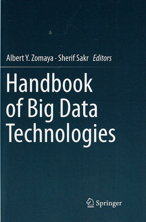 Handbook of Big Data Technologies