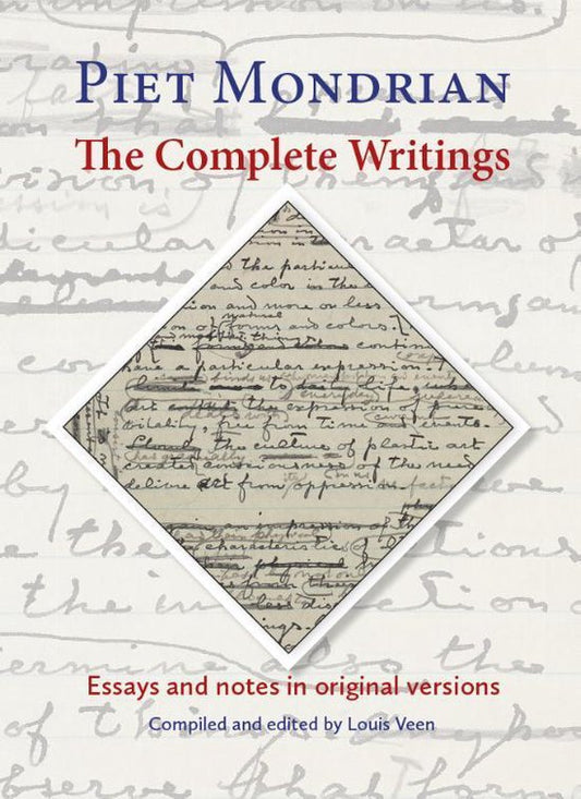 The complete writings / essays and notes in original versions