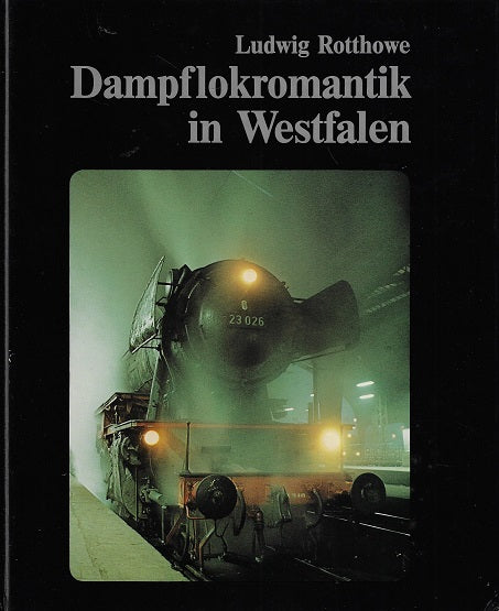 Dampdflokromatik in Westfalen