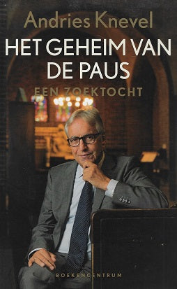 Het geheim van de paus / een zoektocht