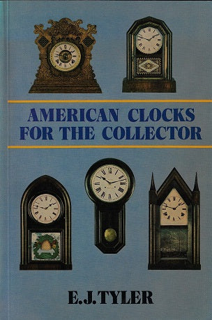 American Clocks for the Collector