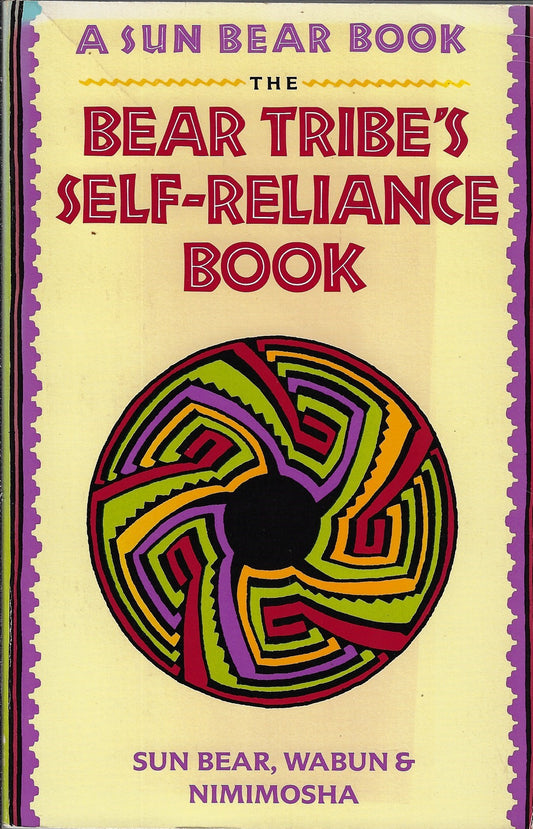 The Bear Tribe's self-reliance book