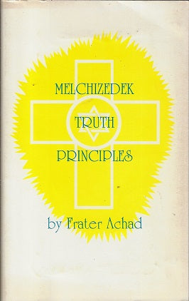 Melchizedek truth principles