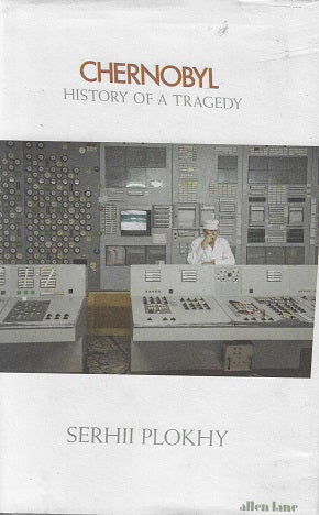 Chernobyl: History of a Tragedy / History of a Tragedy