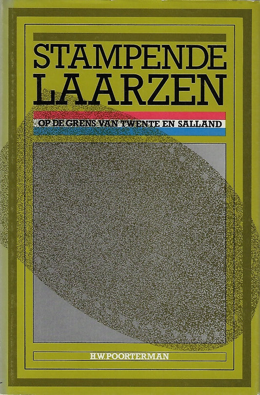 Stampende laarzen op de grens van Twente en Salland