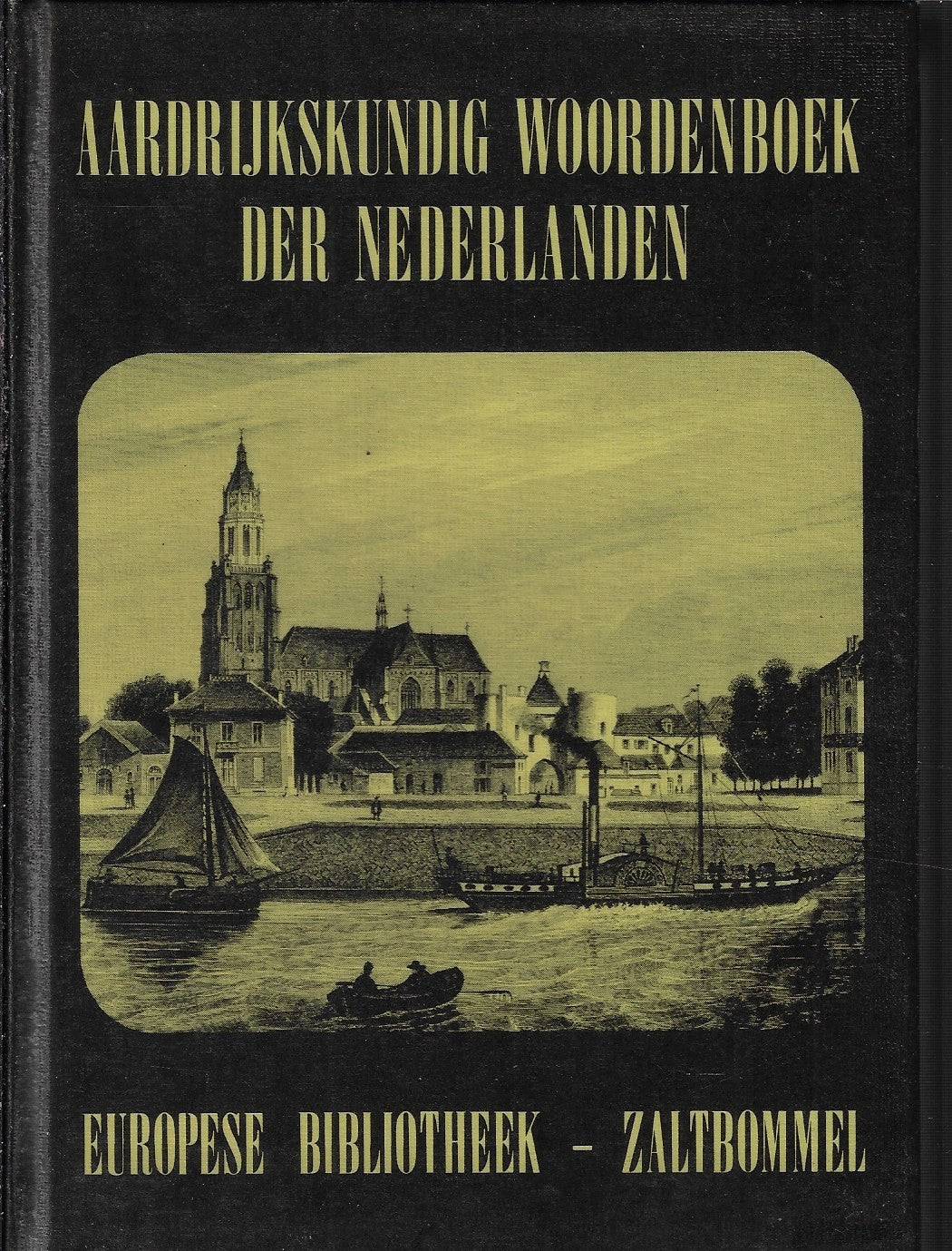 Aardrijkskundig woordenboek der Nederlanden 14 delen