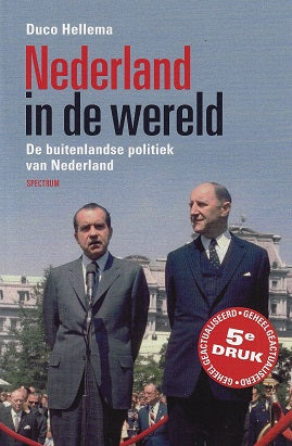 Nederland in de wereld / de buitenlandse politiek van Nederland