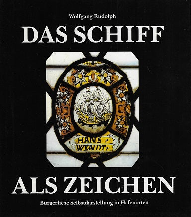 Das Schiff als Zeichen