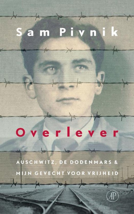 Overlever / Auschwitz, de dodenmars en mijn gevecht voor vrijheid