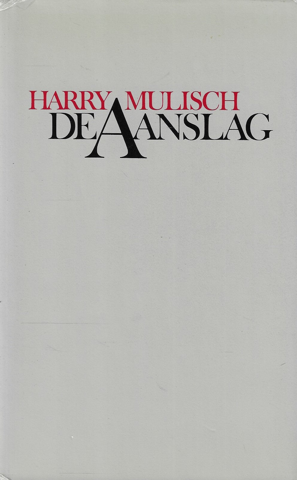 Harry Mulisch - De Aanslag – Boekhandel Bloks