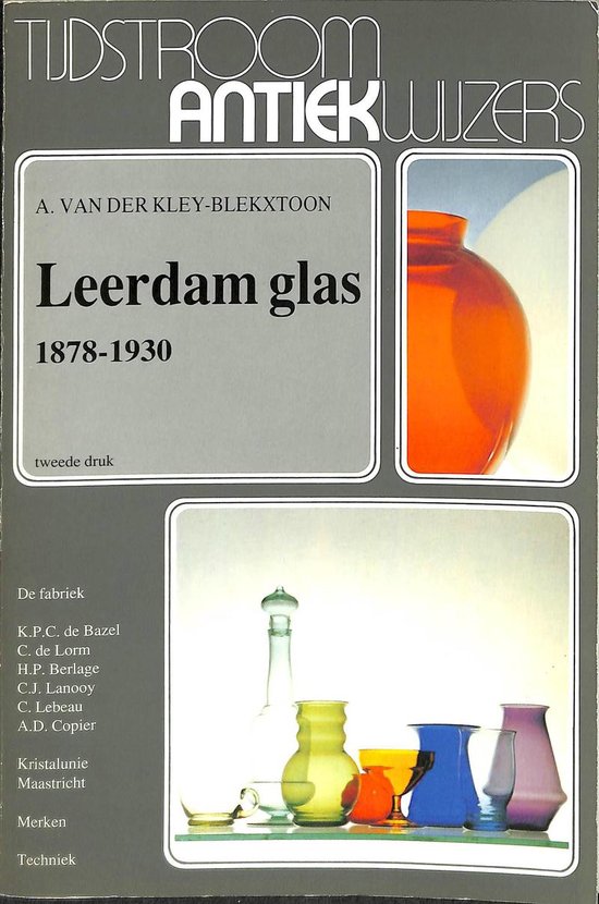 Leerdam glas 1878-1930