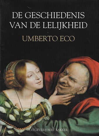 Geschiedenis van de lelijkheid