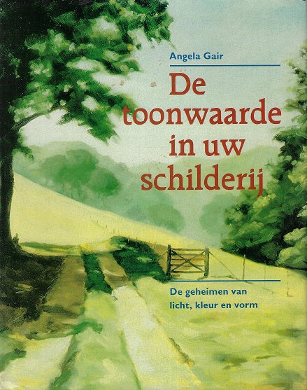 De toonwaarde in uw schilderij