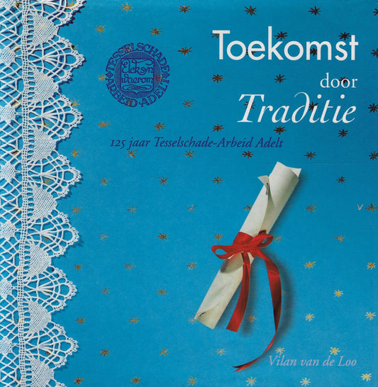 Toekomst door traditie