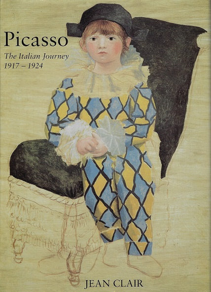 Picasso The Italian Joureny 1917-1924