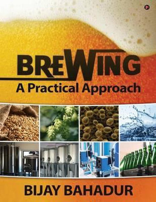 Brewing - A Practical Approach