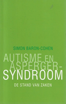Autisme en Asperger-syndroom / de stand van zaken