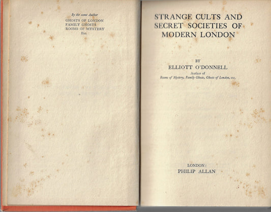 Strange cults and secret societies of modern London