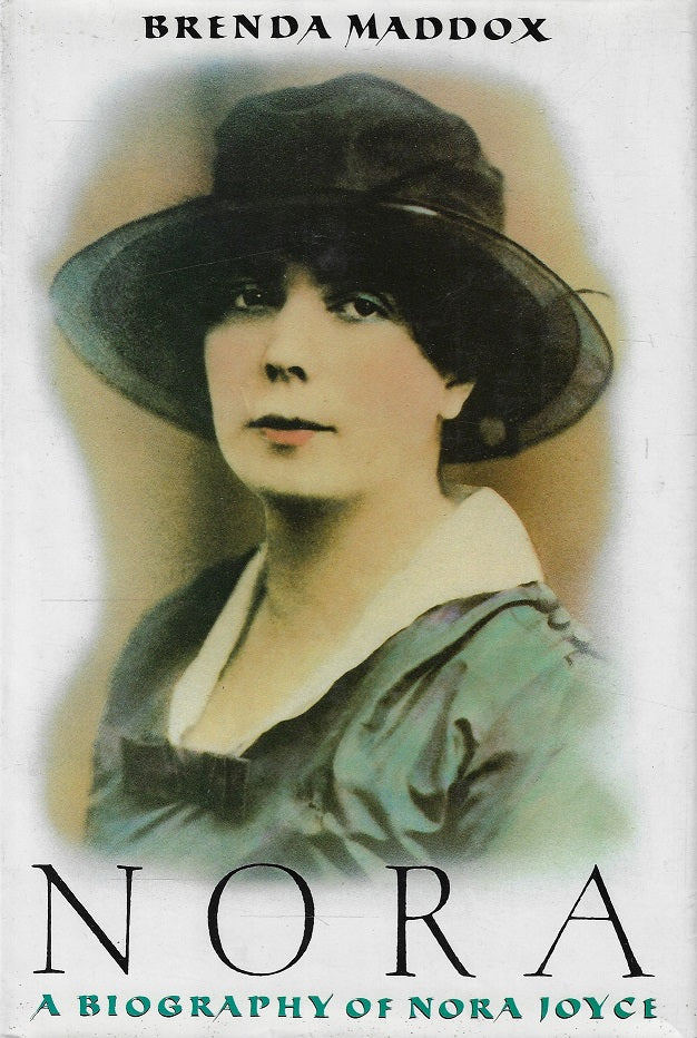 Nora - a biography of Nora Joyce