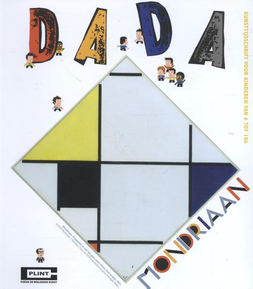 Dada / Mondriaan