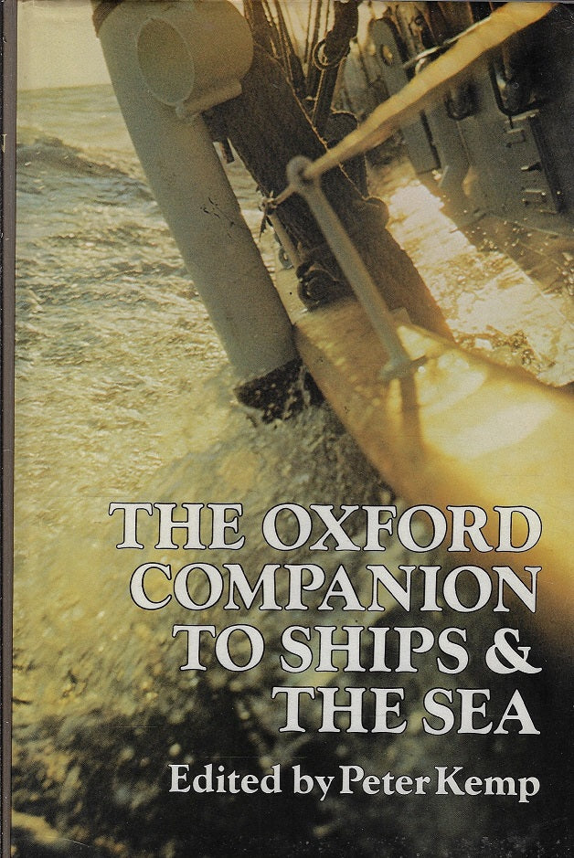 The Oxford companion to ships &amp; the sea