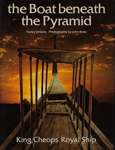 The Boat Beneath The Pyramid