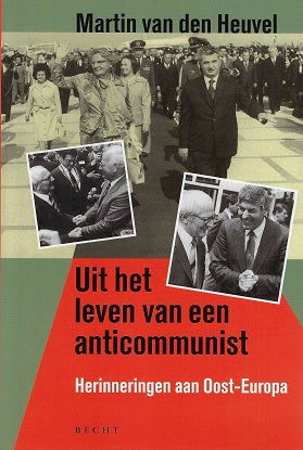 Uit het leven van een anticommunist