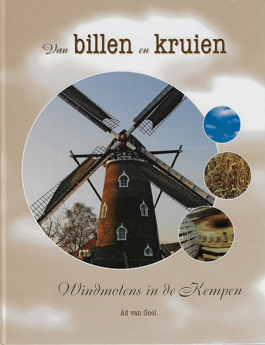 Van billen en kruien - Windmolens in de Kempen