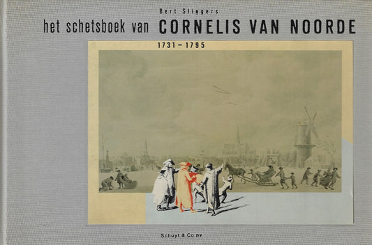 Het schetsboek van Cornelis van Noorde