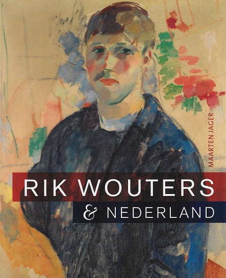 Rik Wouters & Nederland