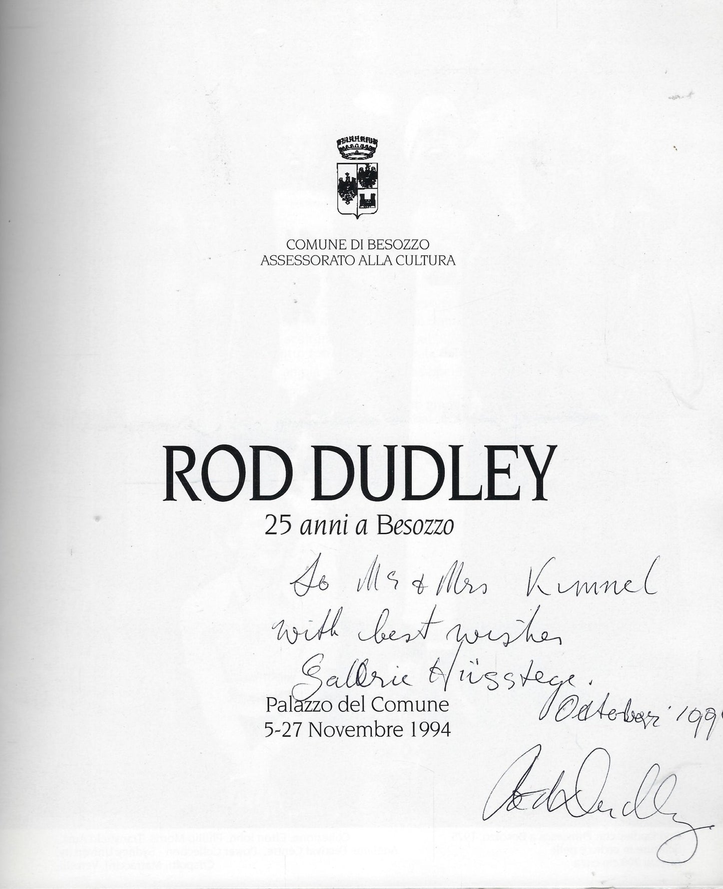 Rod Dudley 25 anni a Besozzo *Gesigneerd*
