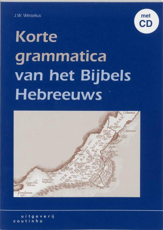 Korte grammatica van het Bijbels Hebreeuws