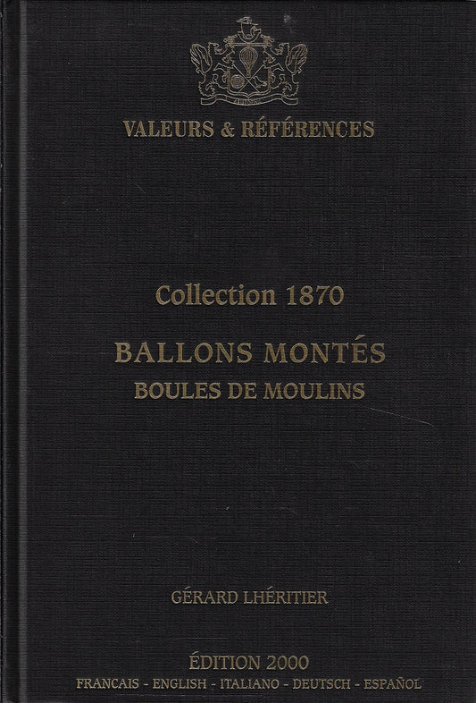 Collection 1870 - Ballons Montés - Boules de moulins