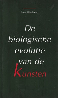 De Biologische Evolutie van de Kunsten