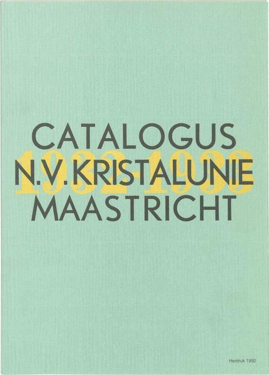 Catalogus N.V. Kristalunie Maastricht 1932-1933