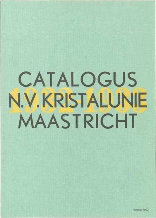 Catalogus N.V. Kristalunie Maastricht 1932-1933