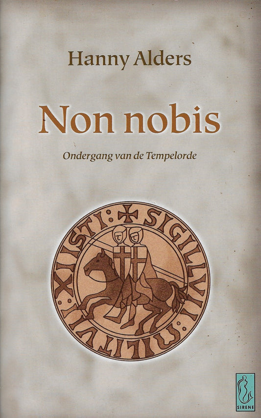 Non nobis / ondergang van de Tempelorde