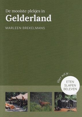 De mooiste plekjes in Gelderland