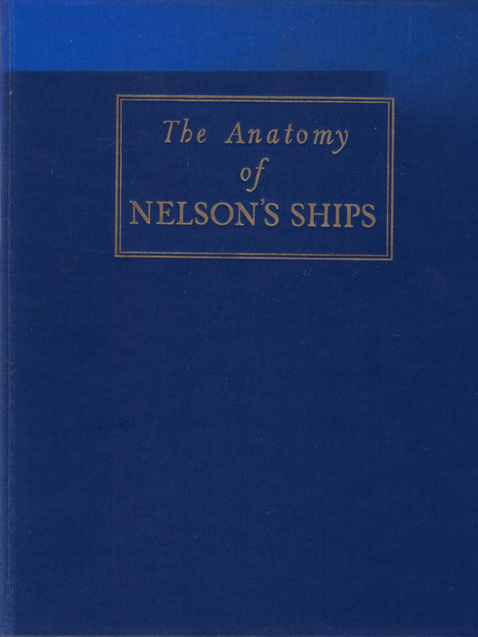 The anatomy of Nelson's ships