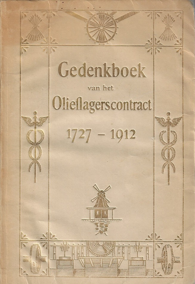Gedenkboek van het Olieslagerscontract 1727-1912
