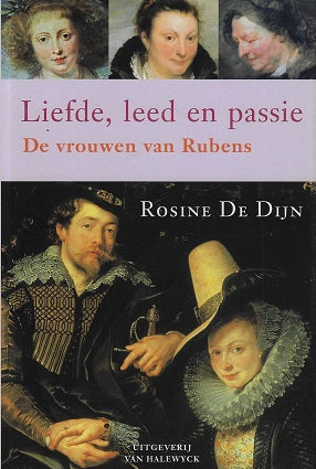 Liefde, leed en passie / de vrouwen van Rubens